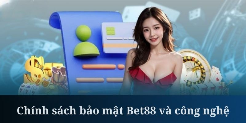 Chính sách bảo mật BET88 với tính năng xác thực đa yếu tố