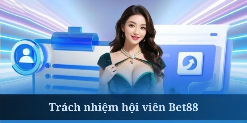 Chính sách bảo mật Bet88 yêu cầu hội viên tuân thủ 100%