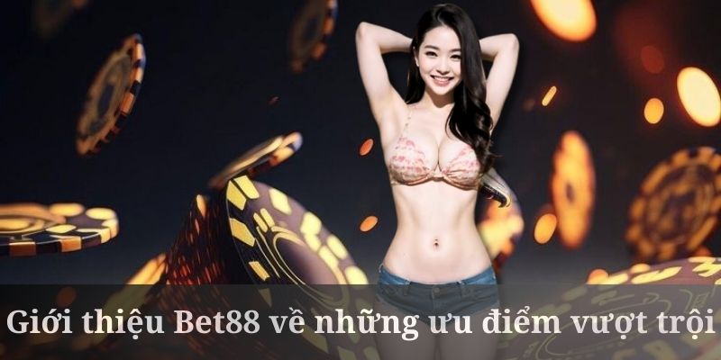 Giới thiệu Bet88 có hệ thống thanh toán cực linh hoạt